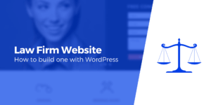 Leia mais sobre o artigo Como construir um site de escritório de advocacia com WordPress (sem código)